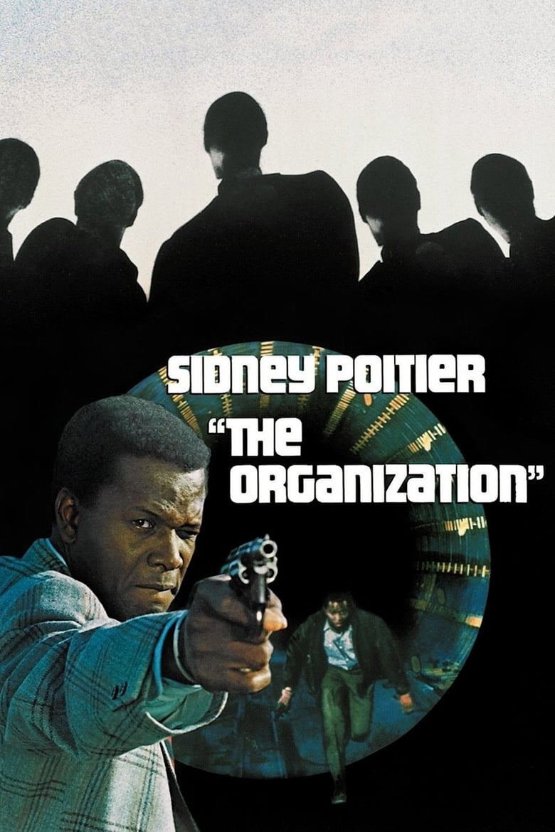 Poster for the movie "The Organization"