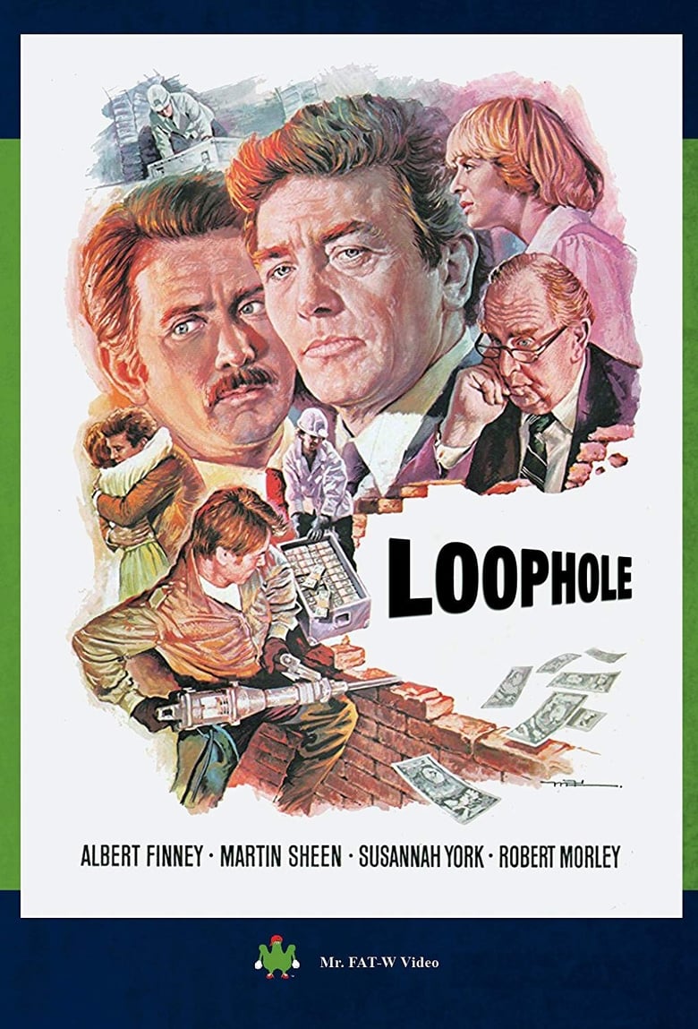Poster for the movie "Loophole"