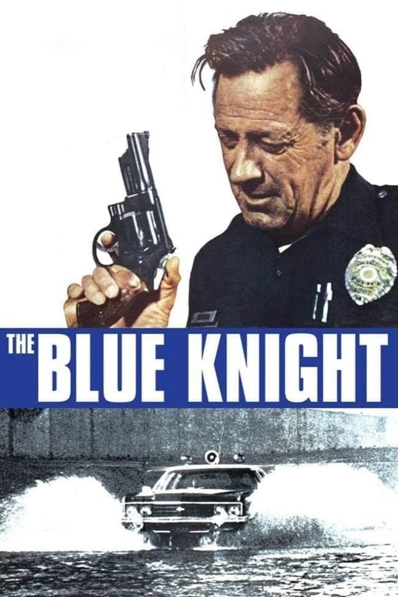 Poster for the movie "The Blue Knight"