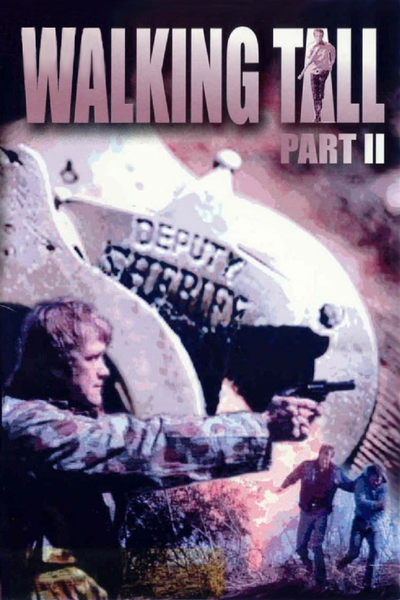 Poster for the movie "Walking Tall Part II"
