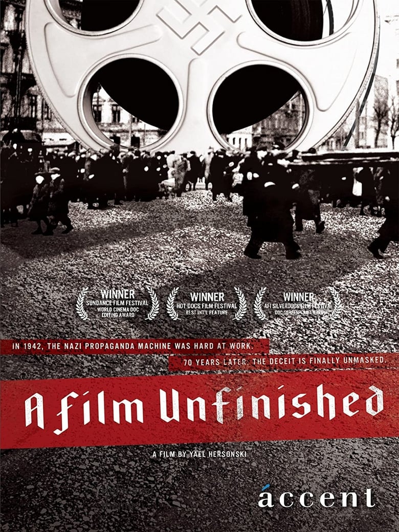 Poster for the movie "A Film Unfinished"