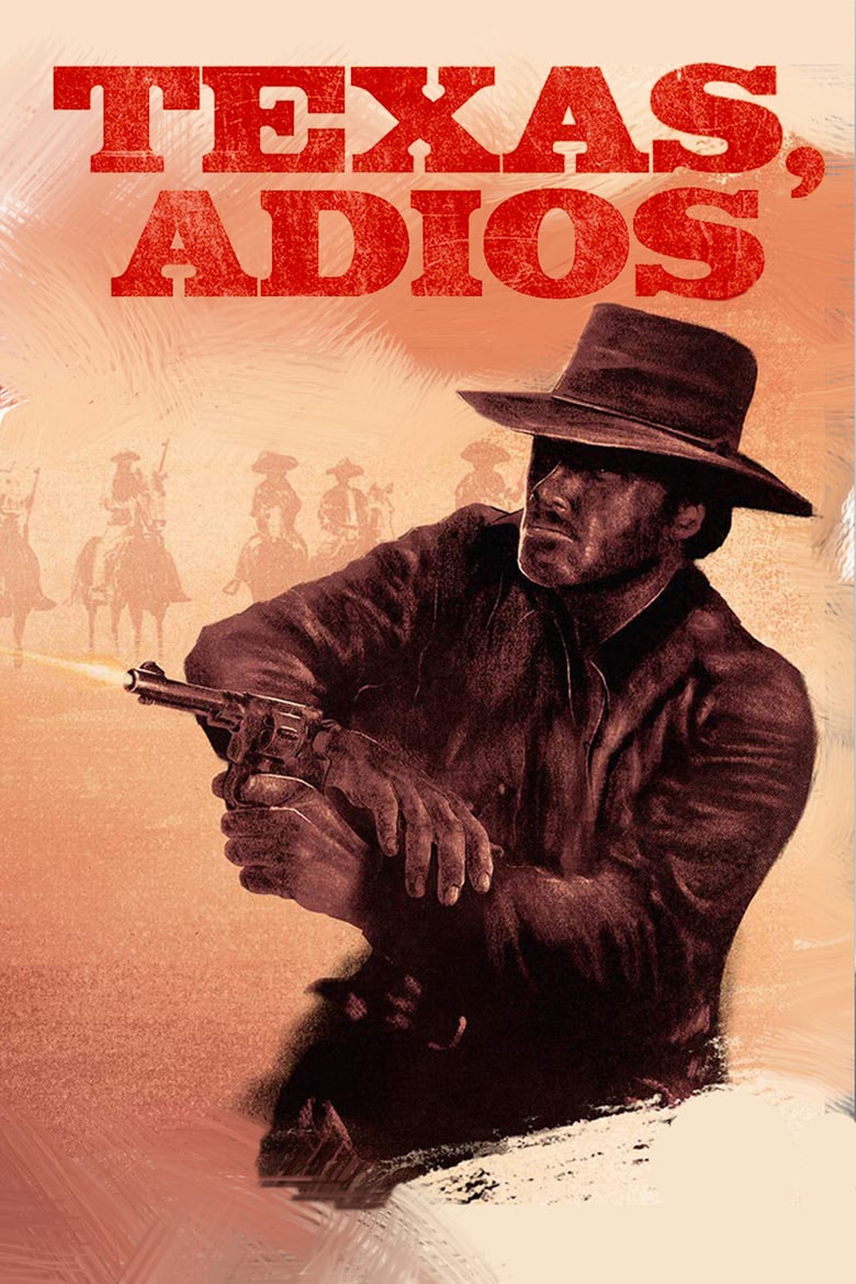 Poster for the movie "Texas, Adios"