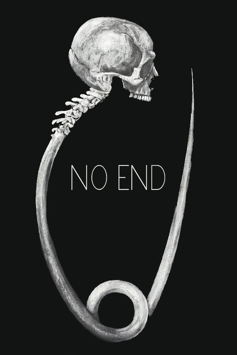 Poster for the movie "No End"