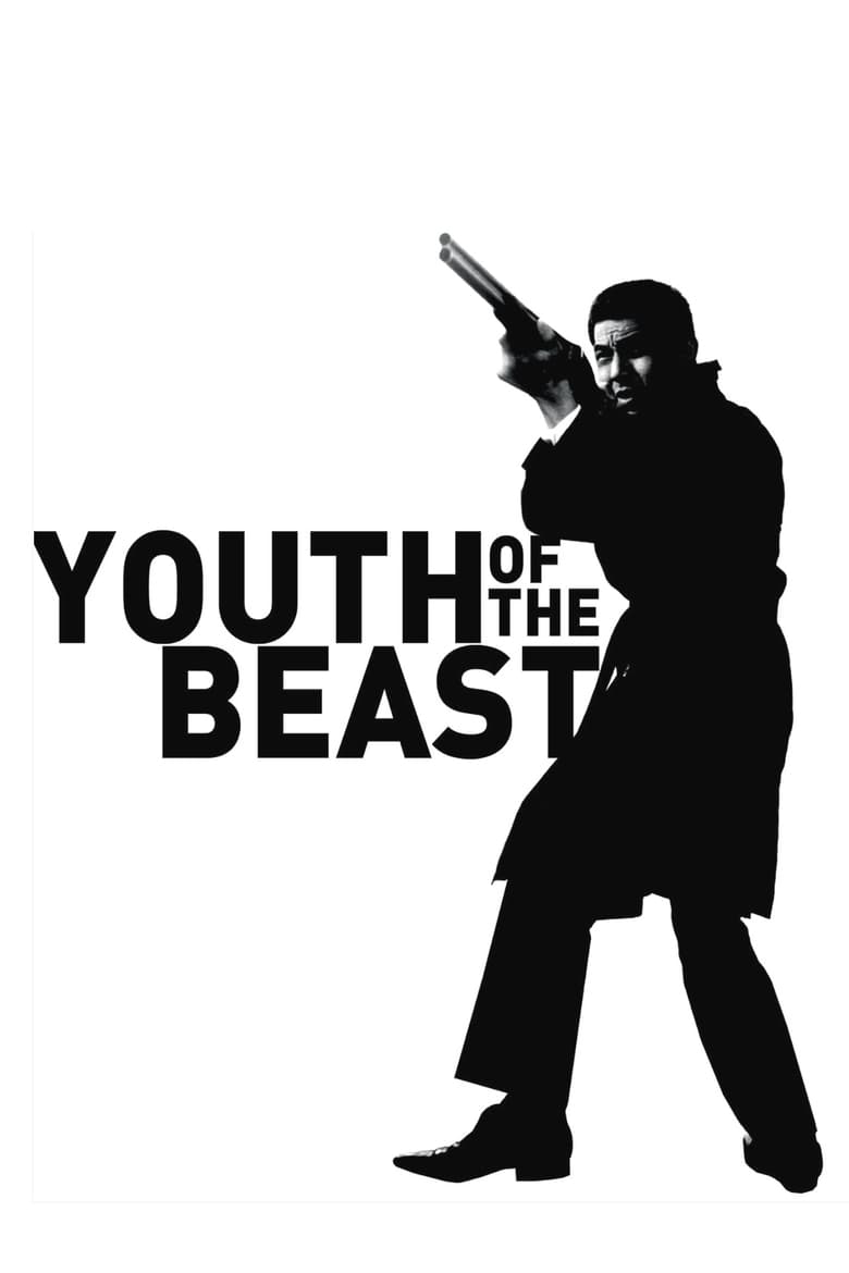 Poster for the movie "Youth of the Beast"