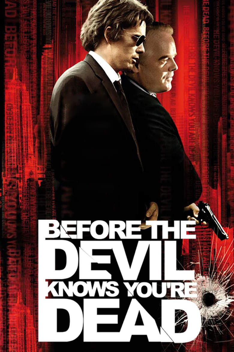 Poster for the movie "Before the Devil Knows You're Dead"