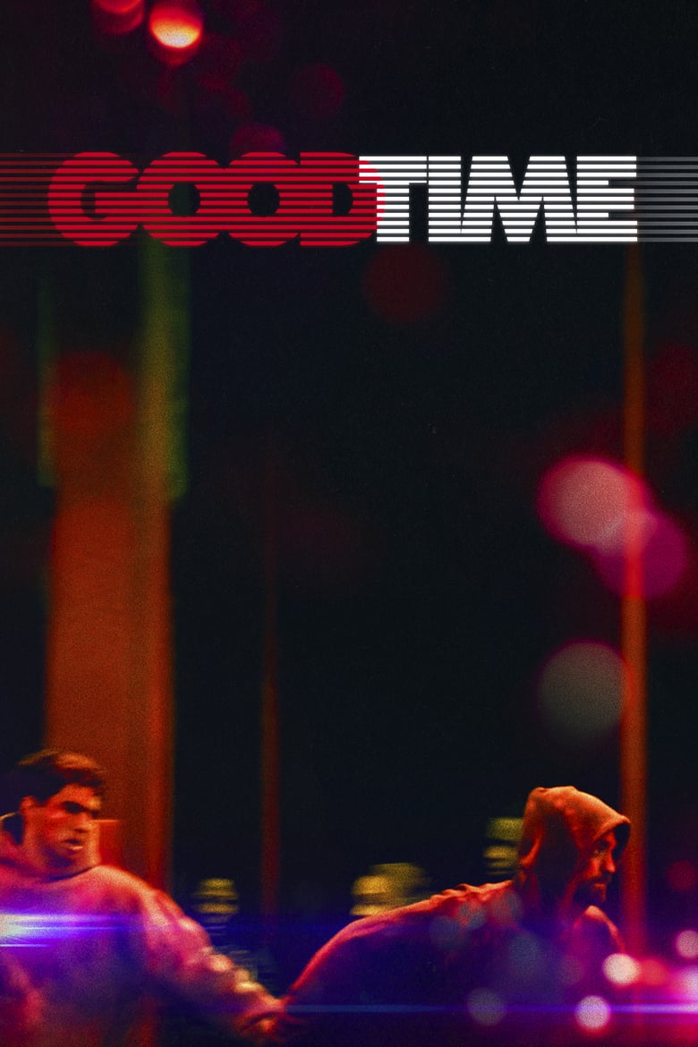 Poster for the movie "Good Time"