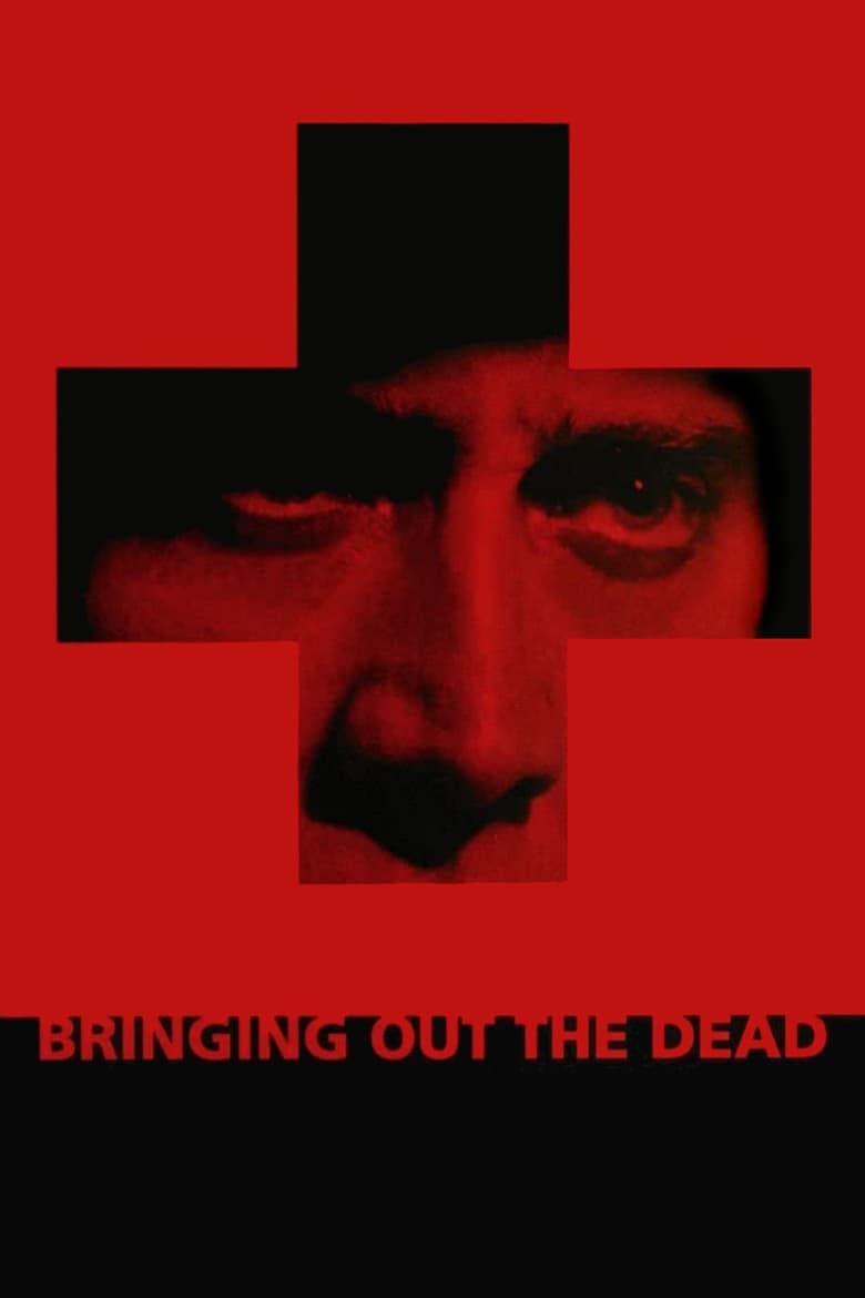 Poster for the movie "Bringing Out the Dead"
