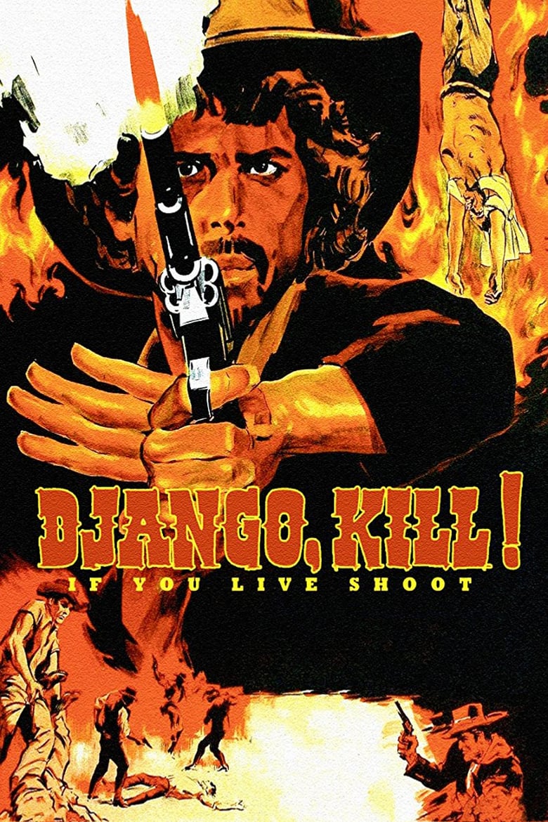 Poster for the movie "Django Kill... If You Live, Shoot!"