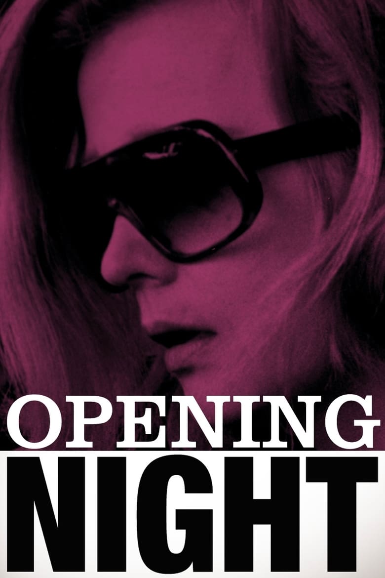 Poster for the movie "Opening Night"