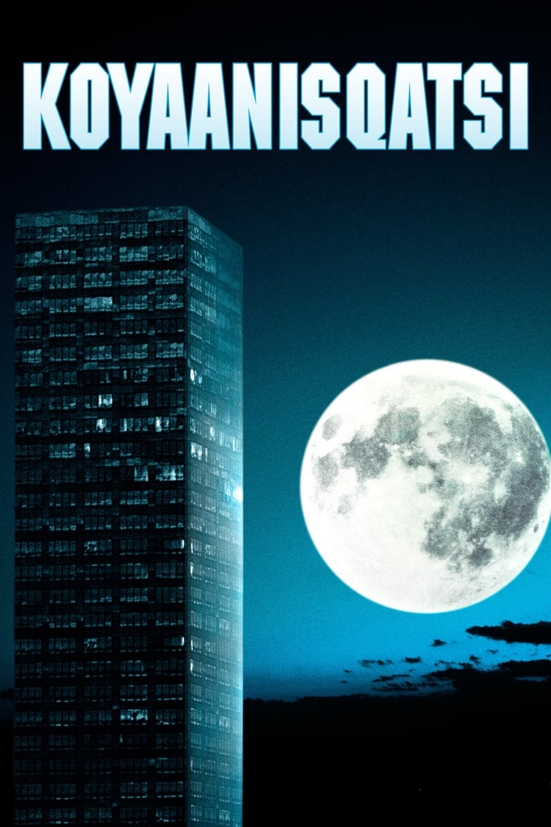 Poster for the movie "Koyaanisqatsi"