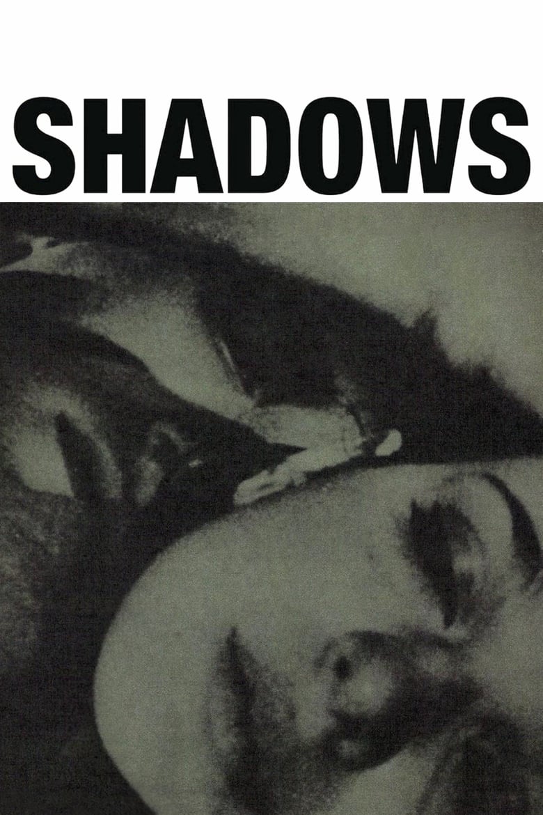 Poster for the movie "Shadows"