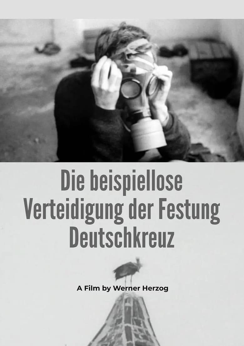 Poster for the movie "The Unprecedented Defence of the Fortress Deutschkreuz"