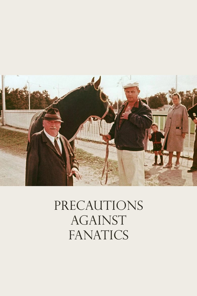 Poster for the movie "Precautions Against Fanatics"