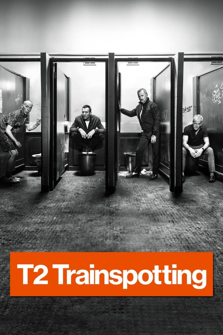 Poster for the movie "T2 Trainspotting"