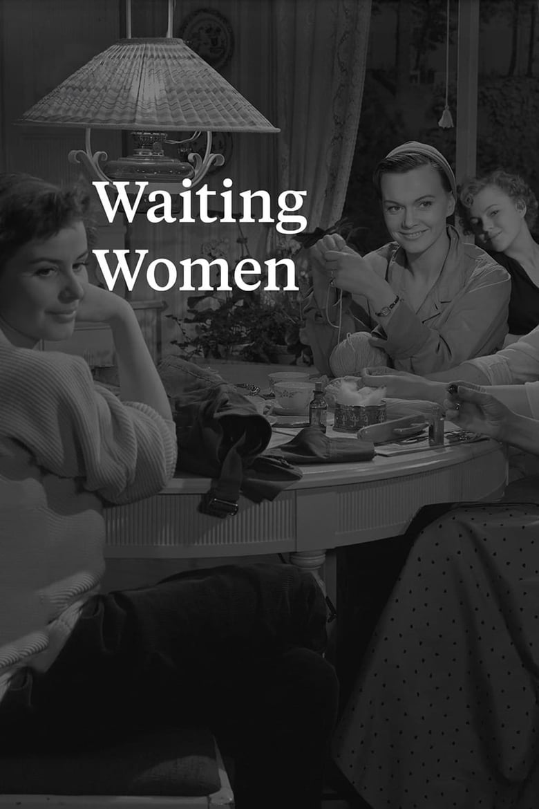Poster for the movie "Waiting Women"
