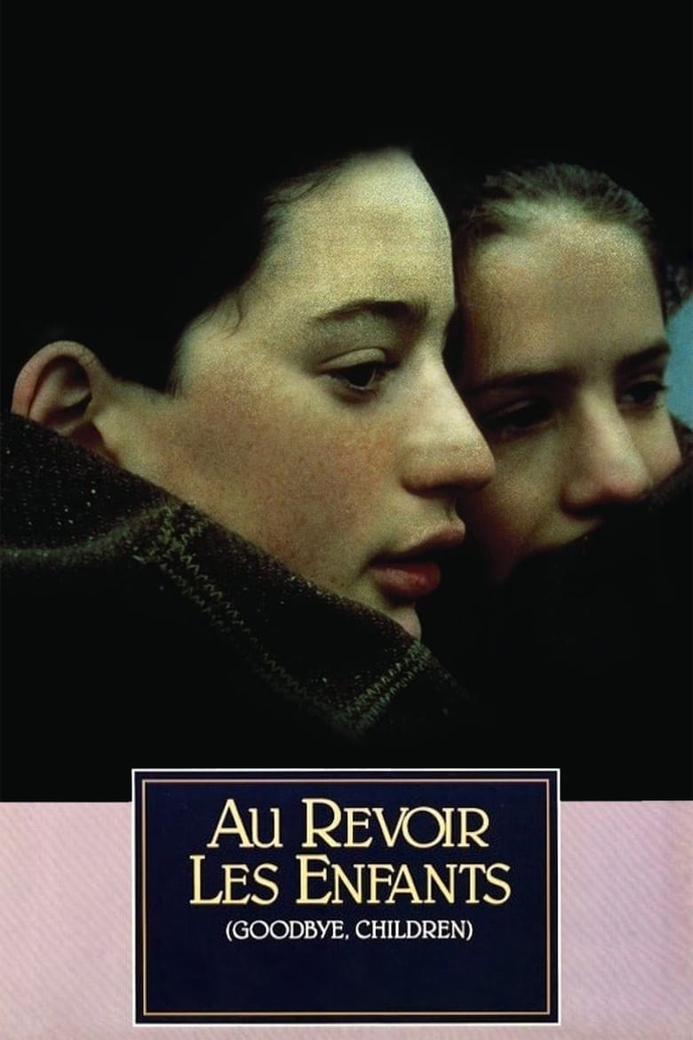 Poster for the movie "Au Revoir les Enfants"