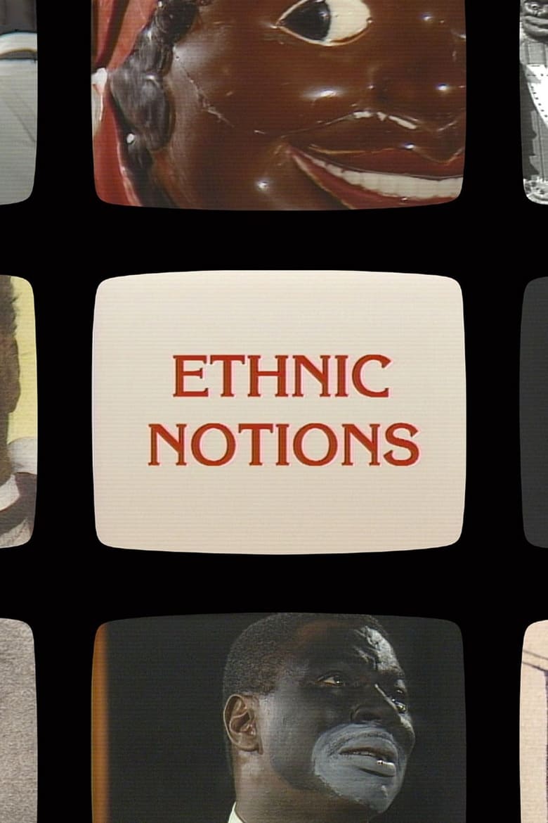 Poster for the movie "Ethnic Notions"