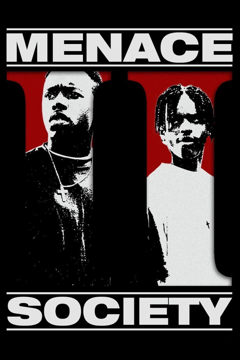 Poster for the movie "Menace II Society"