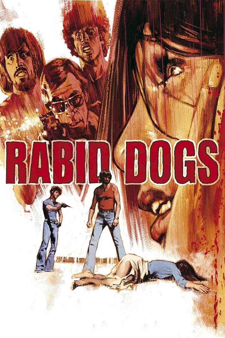 Poster for the movie "Rabid Dogs"
