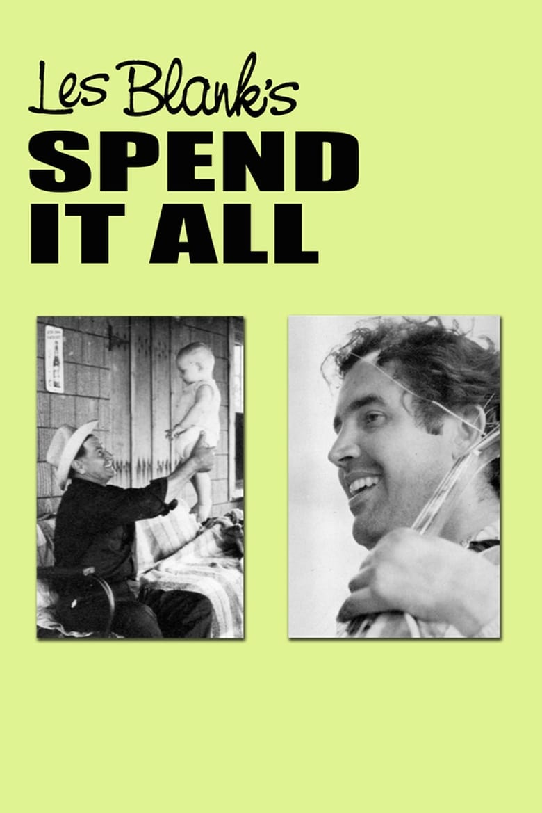 Poster for the movie "Spend It All"