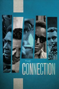 Poster for the movie "The Connection"