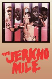 Poster for the movie "The Jericho Mile"