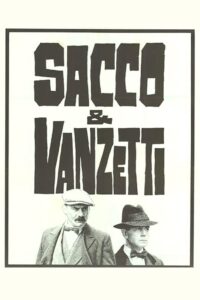 Poster for the movie "Sacco & Vanzetti"