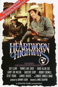 Poster for the movie "Heartworn Highways"