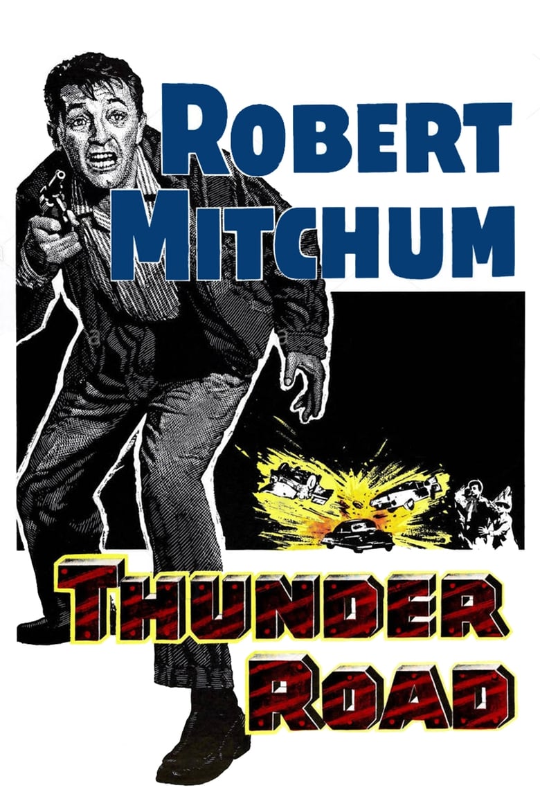 Poster for the movie "Thunder Road"