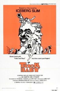 Poster for the movie "Trick Baby"