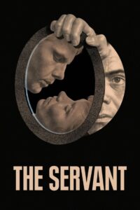 Poster for the movie "The Servant"