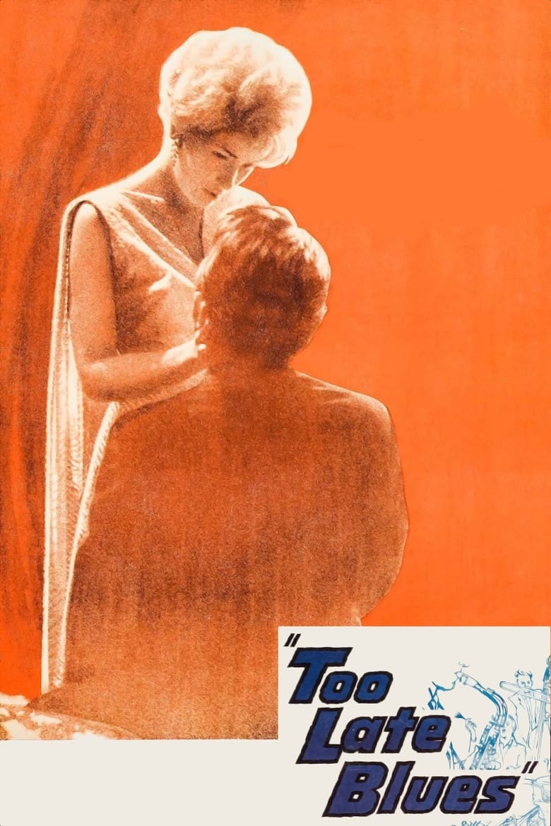 Poster for the movie "Too Late Blues"