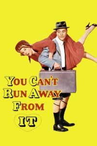 Poster for the movie "You Can't Run Away from It"