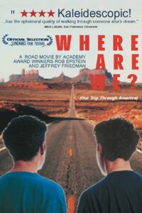 Poster for the movie "Where Are We? Our Trip Through America"