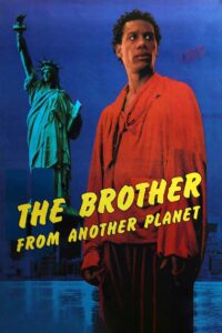 Poster for the movie "The Brother from Another Planet"