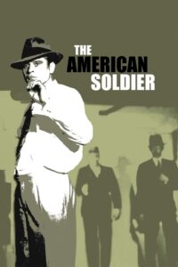 Poster for the movie "The American Soldier"