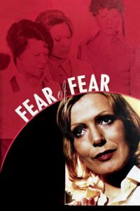 Poster for the movie "Fear of Fear"