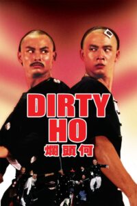 Poster for the movie "Dirty Ho"