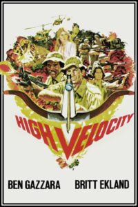 Poster for the movie "High Velocity"