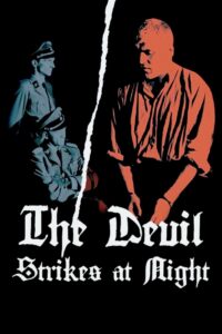 Poster for the movie "The Devil Strikes at Night"