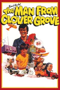 Poster for the movie "The Man from Clover Grove"