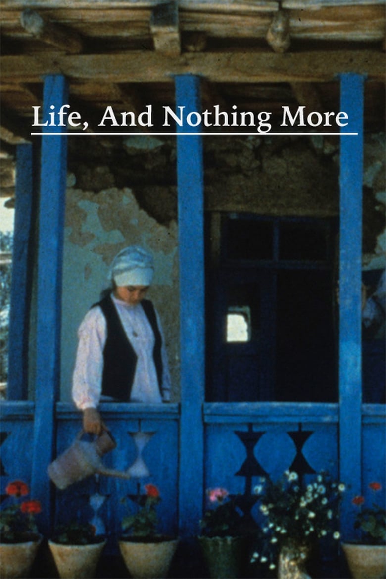Poster for the movie "Life, and Nothing More…"