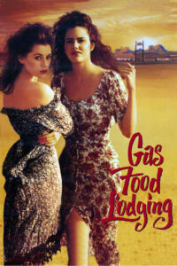Poster for the movie "Gas Food Lodging"