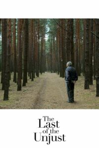 Poster for the movie "The Last of the Unjust"