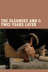 Poster for the movie "The Gleaners and I: Two Years Later"