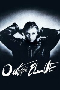 Poster for the movie "Out of the Blue"