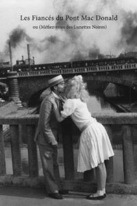 Poster for the movie "The Fiancés of Macdonald Bridge"