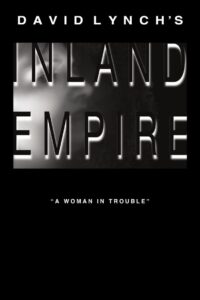 Poster for the movie "Inland Empire"