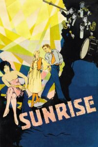 Poster for the movie "Sunrise: A Song of Two Humans"