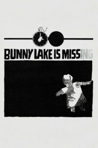 Poster for the movie "Bunny Lake Is Missing"
